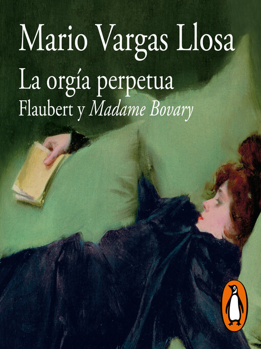 Title details for La orgía perpetua by Mario Vargas Llosa - Available